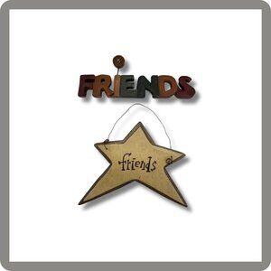 "Friends" Shelf Sitter and "Friends" Star Wall Hanger